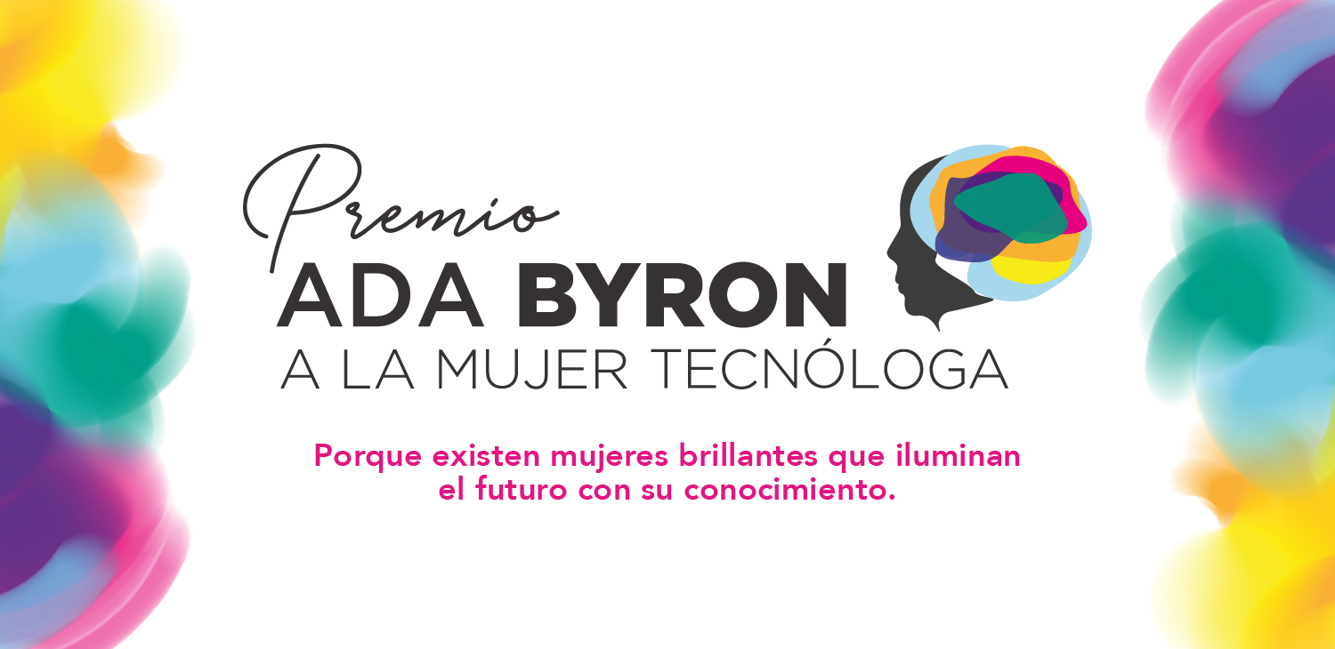 Premio Ada Byron a la Mujer Tecnóloga CAPÍTULO MÉXICO 5a EDICIÓN